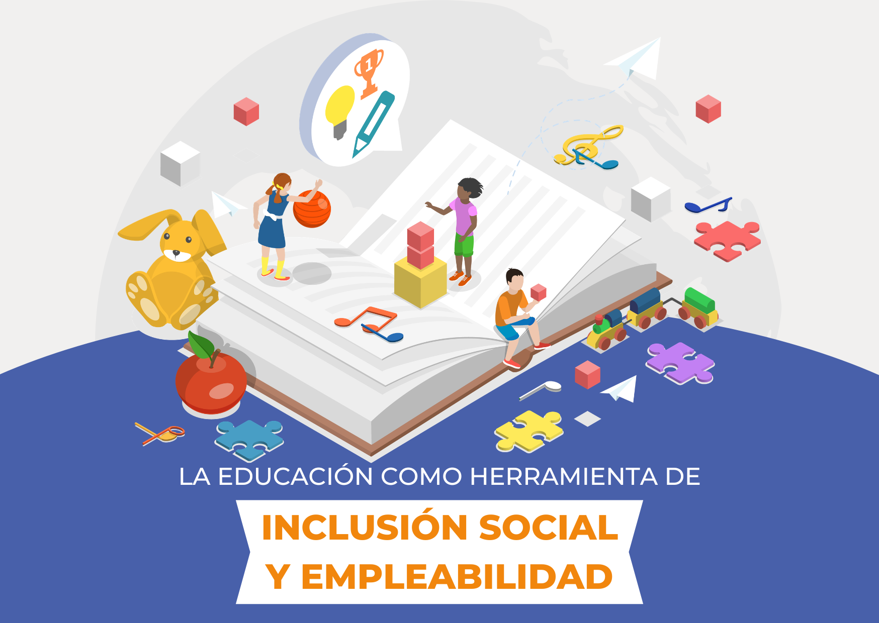 La educación como herramienta de inclusión social y empleabilidad