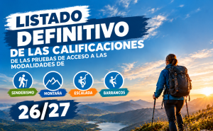 calificaciones de las pruebas de acceso a los ciclos de senderismo, montaña, escalada y barrancos